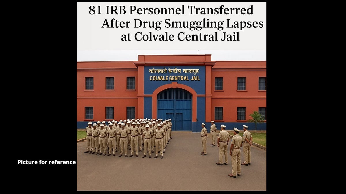 81 IRB Personnel Transferred After Drug Smuggling Lapses at Colvale Central Jail