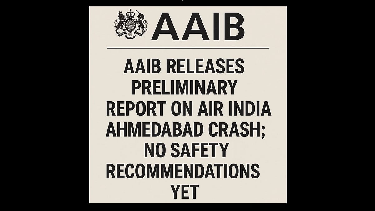 AAIB Releases Preliminary Report on Air India Ahmedabad Crash; No Safety Recommendations Yet