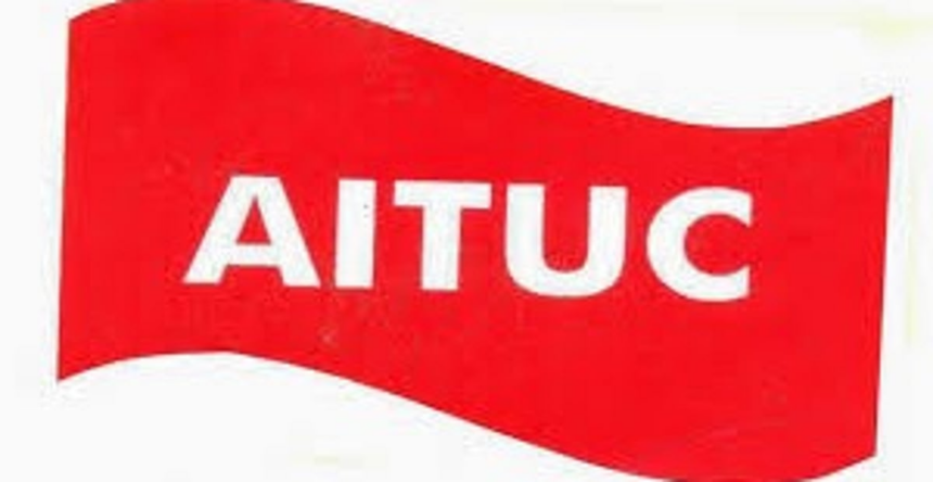 AITUC cancels May Day celebrations 1 AITUC cancels May Day celebrations