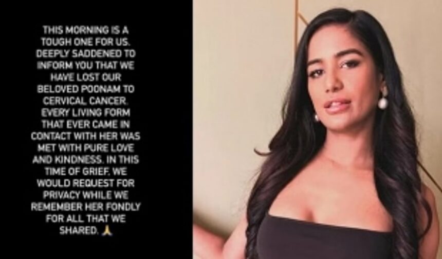 Actress Poonam Pandey Passes Away at 32 After Battling Cervical Cancer
