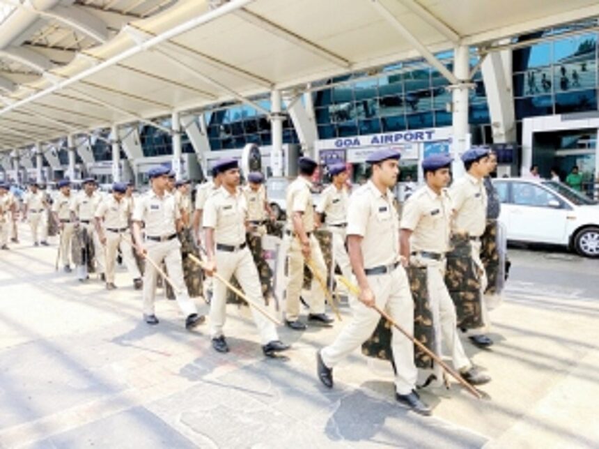 Adequate security arrangements ensure calm at Dabolim airport