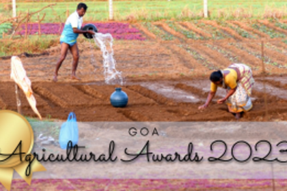Agricultural Excellence To be Celebrated on Goa Liberation Day: State Agricultural Awards 2023
