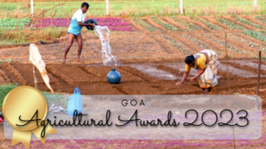 Agricultural Excellence To be Celebrated on Goa Liberation Day: State Agricultural Awards 2023