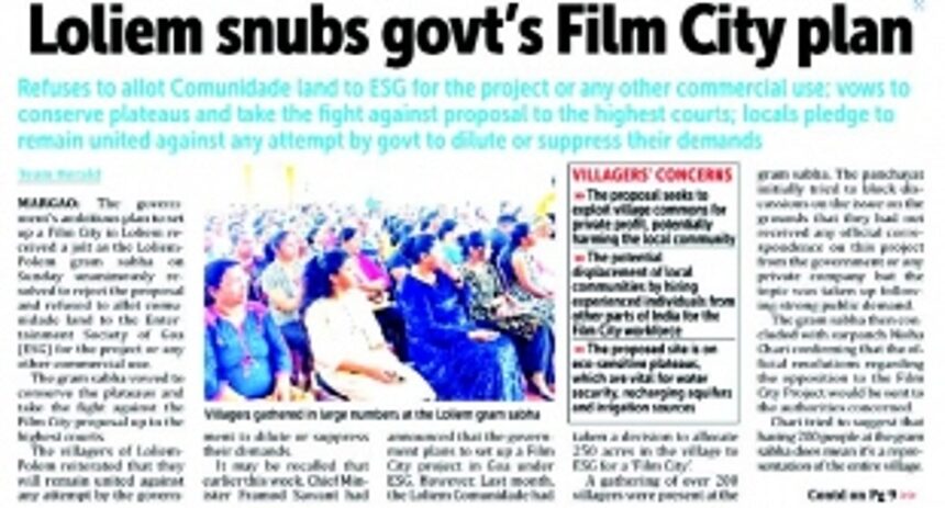Anger in Loliem over govt approval to Film City, locals vow to protect Comunidade land 1 Anger in Loliem over govt approval to Film City, locals vow to protect Comunidade land
