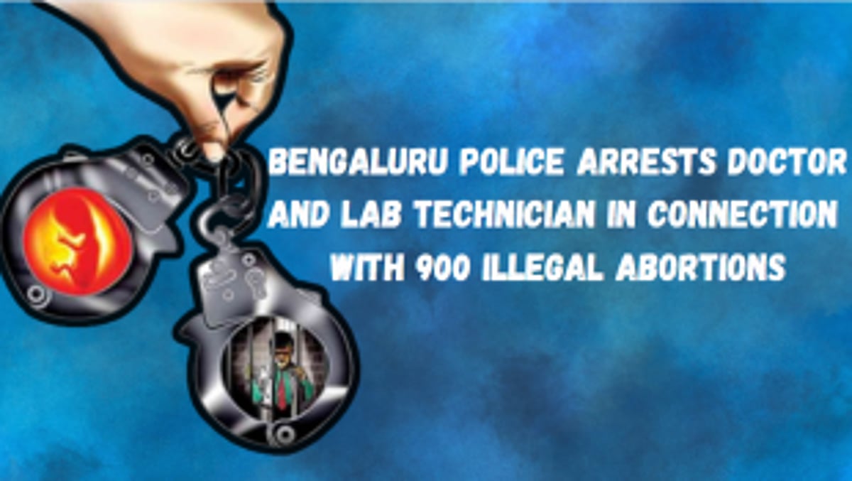 Bengaluru Police Arrests Doctor and Lab Technician in Connection with 900 Illegal Abortions; 9th Arrest in Karnataka Abortion Racket Case