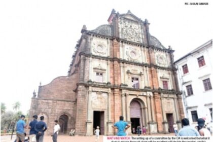 Can CM lead committee take holistic look at Old Goa heritage? –Jury is out