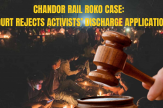 Chandor rail roko case: Court rejects  activists’ discharge application