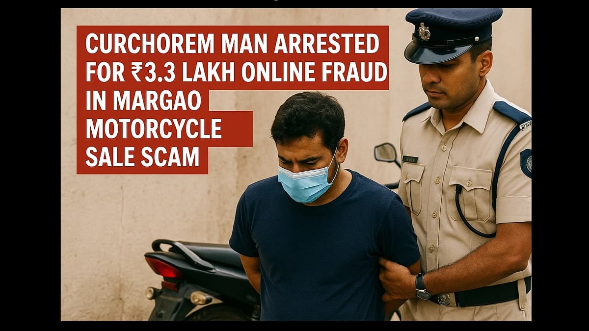 Curchorem Man Arrested for ₹3.3 Lakh Online Fraud in Margao Motorcycle Sale Scam