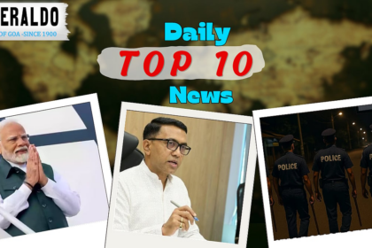 Daily10@Herald: CM Sawant Admits Plastic Ban Ineffective in Goa; Rane Hails Kamat as State’s “Leader in Demand”