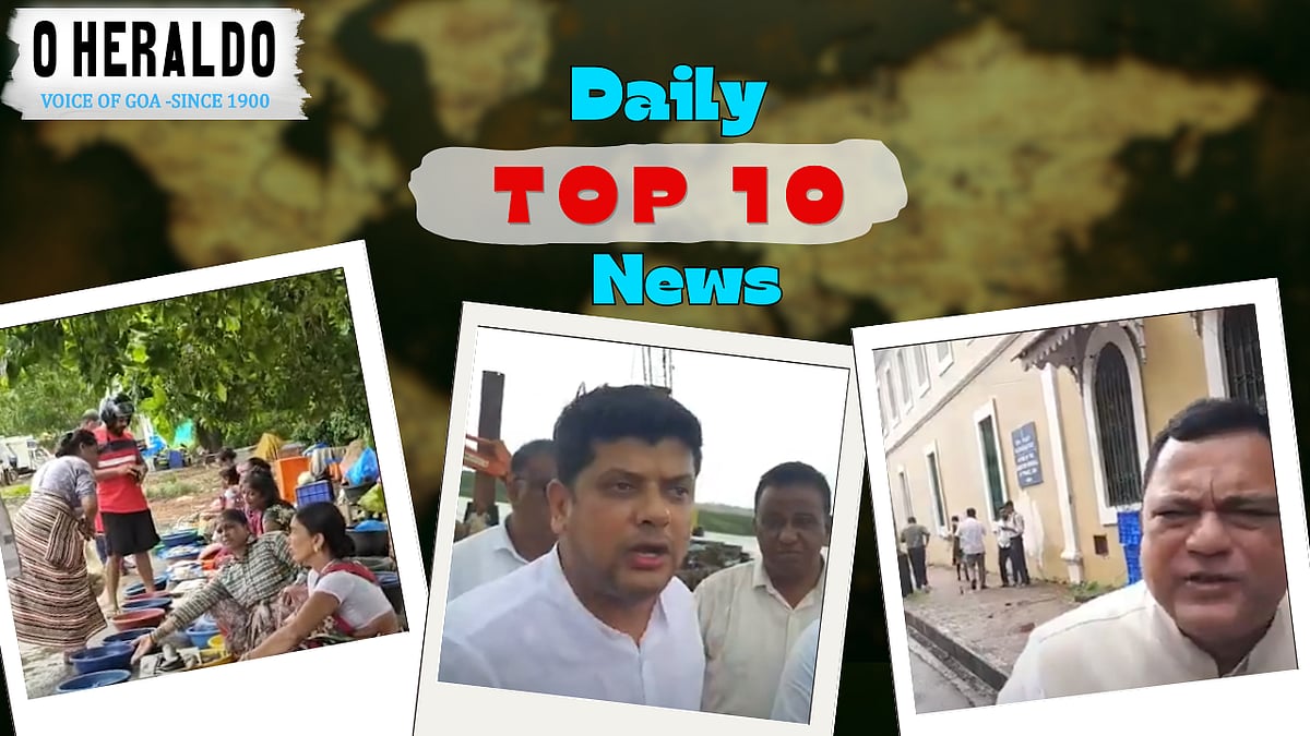 Daily10@Herald: Congress slams BJP over Chorao ferry delay; Mauvin says taxi meter move predates his tenure