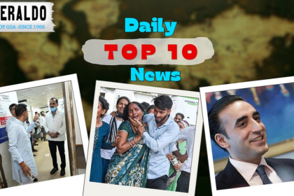 Daily10@Herald: GMC CMO Demands Minister’s Apology After Humiliation; Mapusa Roads Finally Get Repairs Post-CM Intervention
