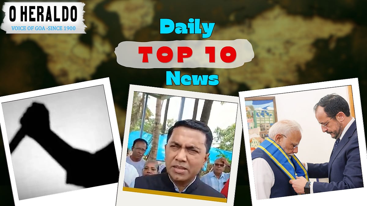 Daily10@Herald: IIM Grad Breaks Down Why Uber Won’t Work in Goa; Pernem Man Held for Chopper Attack on Mother
