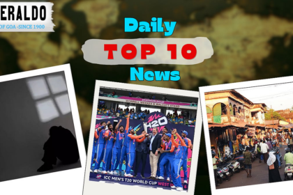 Daily10@Herald: Nepali man drowns in Mandrem lake; Goa shaken by surge in sexual assault cases