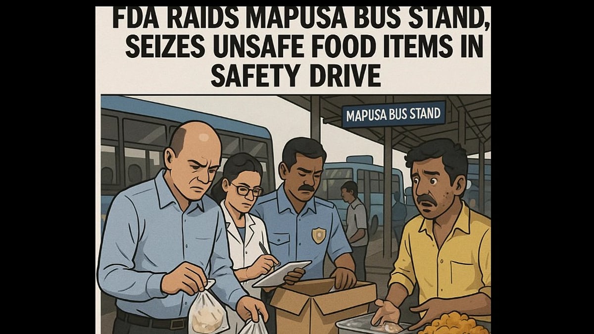 FDA Raids Mapusa Bus Stand, Seizes Unsafe Food Items in Safety Drive