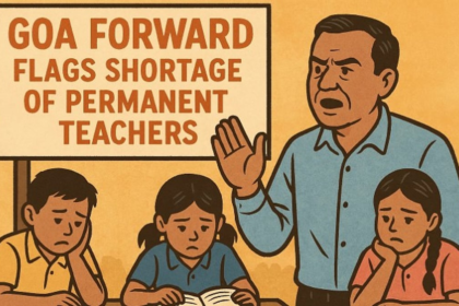 Goa Forward Flags Shortage of Permanent Teachers, Warns of Impact on Students’ Education