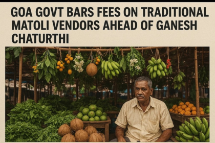 Goa Govt Bars Fees on Traditional Matoli Vendors Ahead of Ganesh Chaturthi