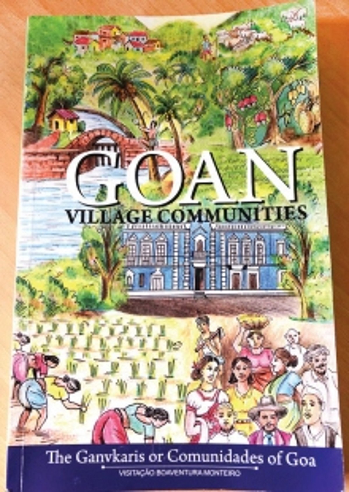 'Goan Villages Communities' 2.0 is out, the soul story of our Communidades