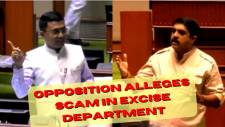 Goa's Heated Political Debate: Oppn Alleges Scam in Excise Dept 1 Goa's Heated Political Debate: Oppn Alleges Scam in Excise Dept
