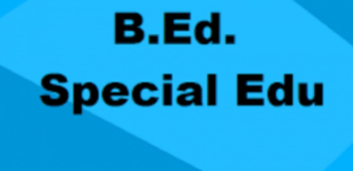 Govt to offer B Ed in  Special Education Prog