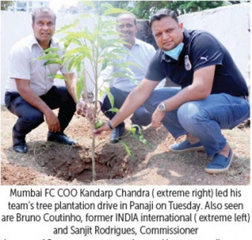 ISL Champions Mumbai City FC kick-start Tree Plantation Drive in Goa