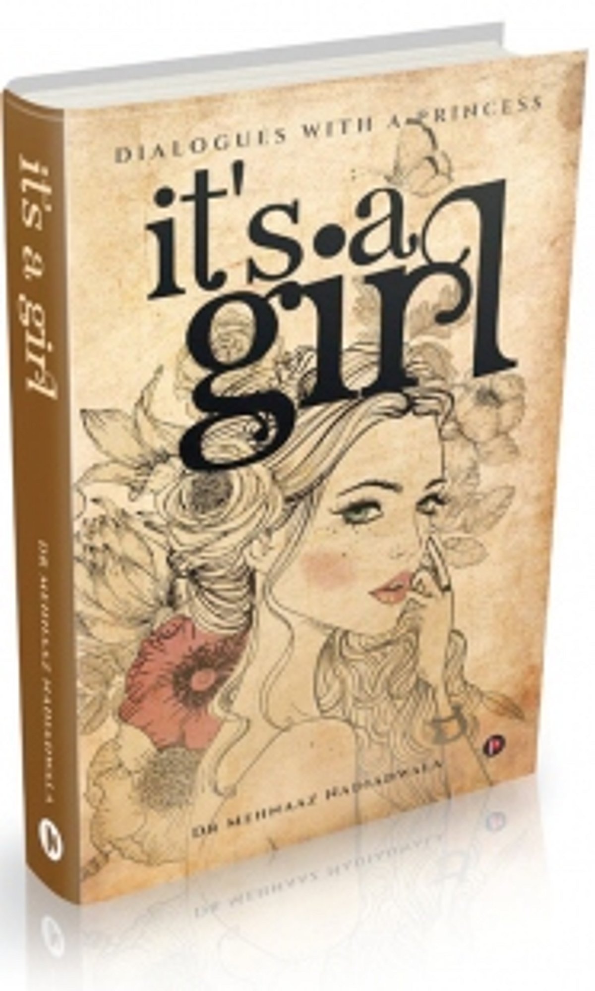 It’s a Girl: Dialogues with a Princess, launches today