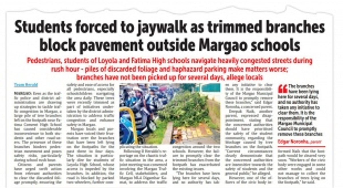 Margao civic body clears branches blocking footpath outside schools
