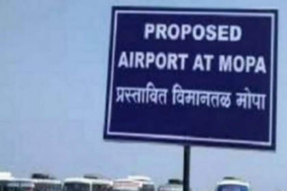 Mopa Airport likely to generate 1500 jobs for Goans, House informed