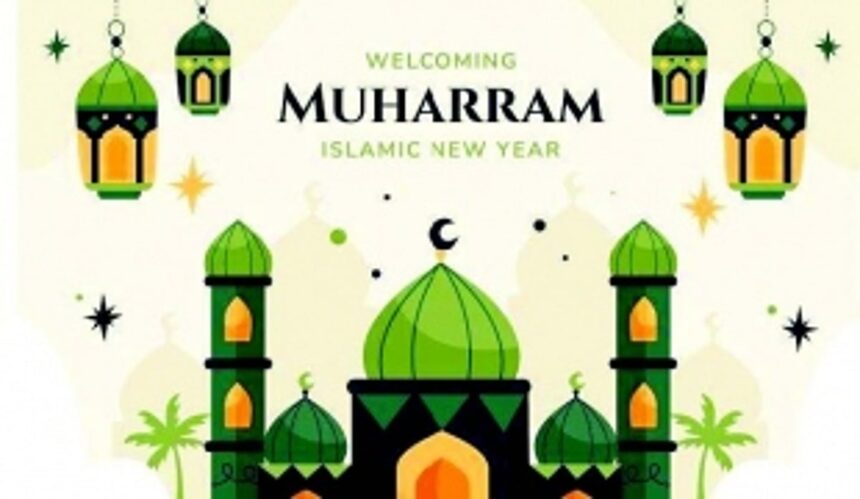Muharram: Beginning of the Islamic Year