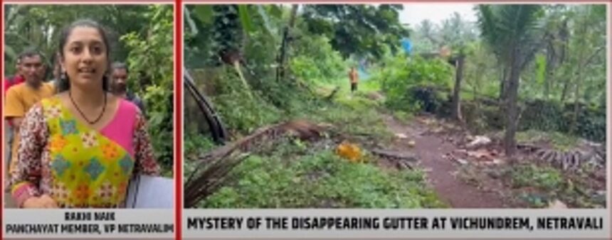 Netravali Sarpanch accused of paying Rs 4.53 lakh to contractor for a gutter  which was never built