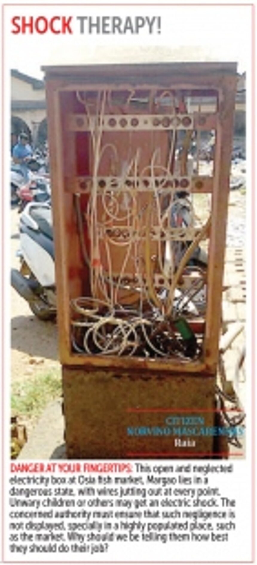 No live wires present; Box at Osia Complex to be removed