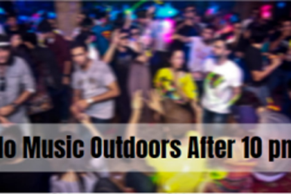 No music outdoors after 10 pm, Period!: High Court