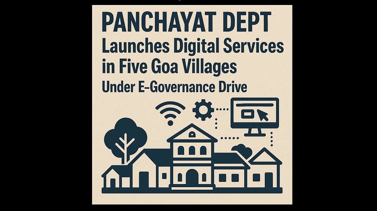 Panchayat Dept Launches Digital Services in Five Goa Villages Under E-Governance Drive