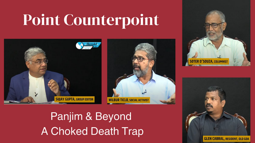 Panjim & Beyond: A Choked Death Trap 1 Panjim & Beyond: A Choked Death Trap
