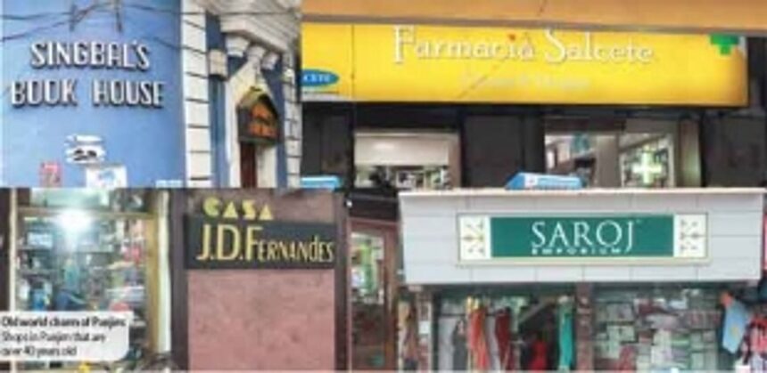Panjim’s stores that have stood the test of time