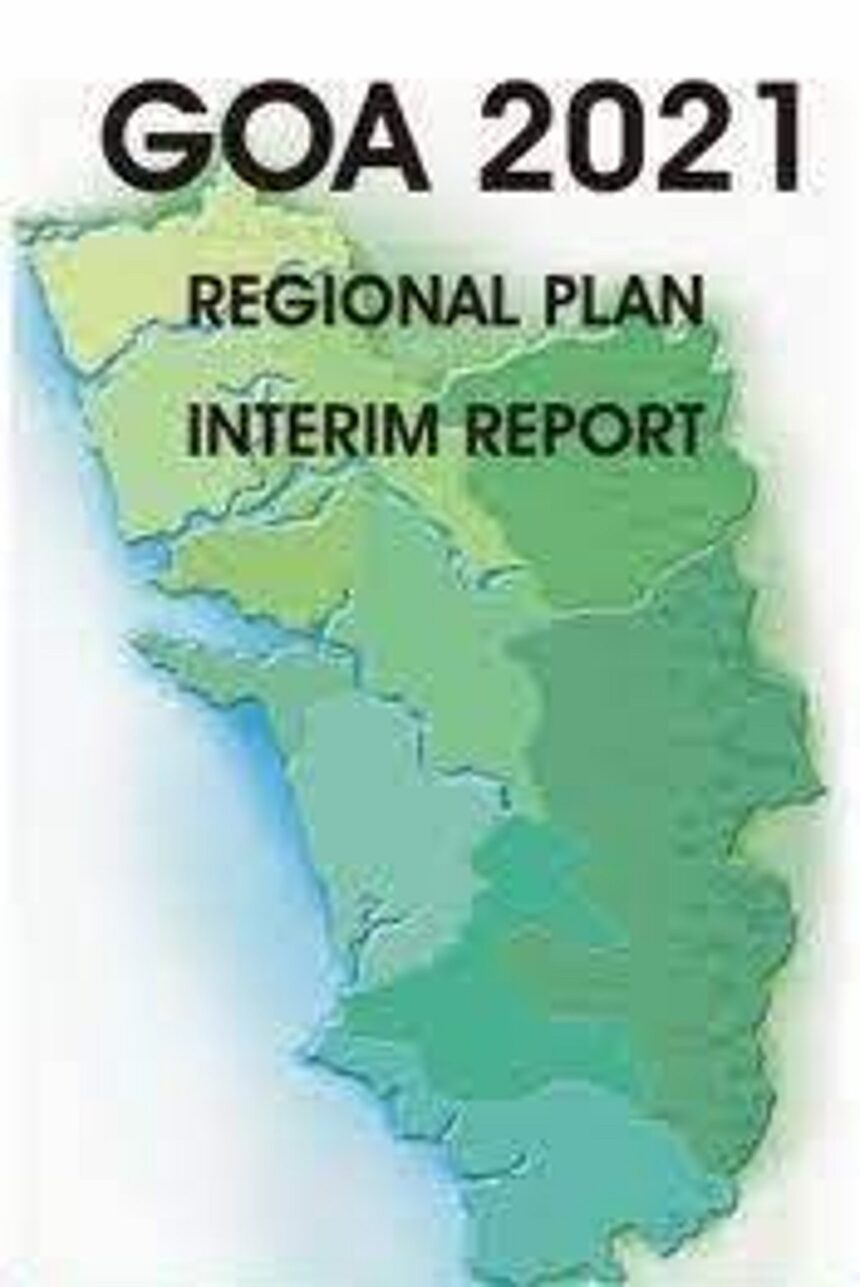 Prepare new regional plan in real earnest, urges Goa Bachao Abhiyan