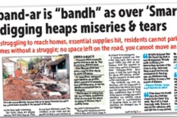 RIBANDAR ROARS: Is it May? Is it June? Is there any deadline for the misery to end?