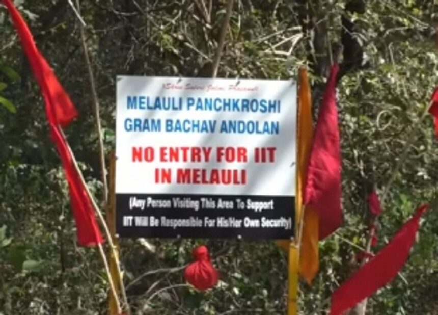 ST leaders give govt 10 days to scrap or shift Melauli IIT project 1 ST leaders give govt 10 days to scrap or shift Melauli IIT project
