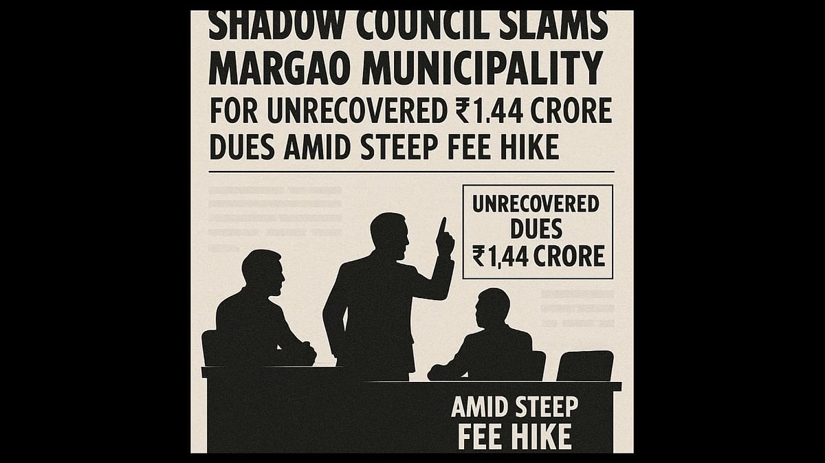 Shadow Council Slams Margao Municipality for Unrecovered ₹1.44 Crore Dues Amid Steep Fee Hike