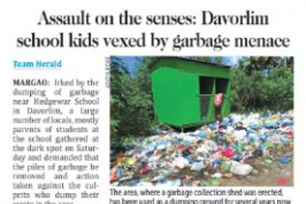 Solid Waste Mgment Corp directed to clear garbage near Davorlim school