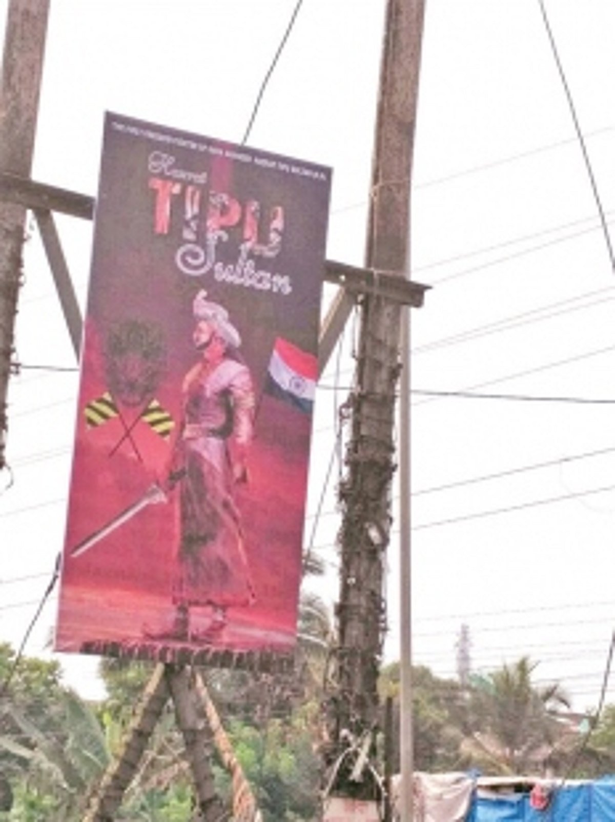 Tension over Tipu Sultan  banners at Rumdamol