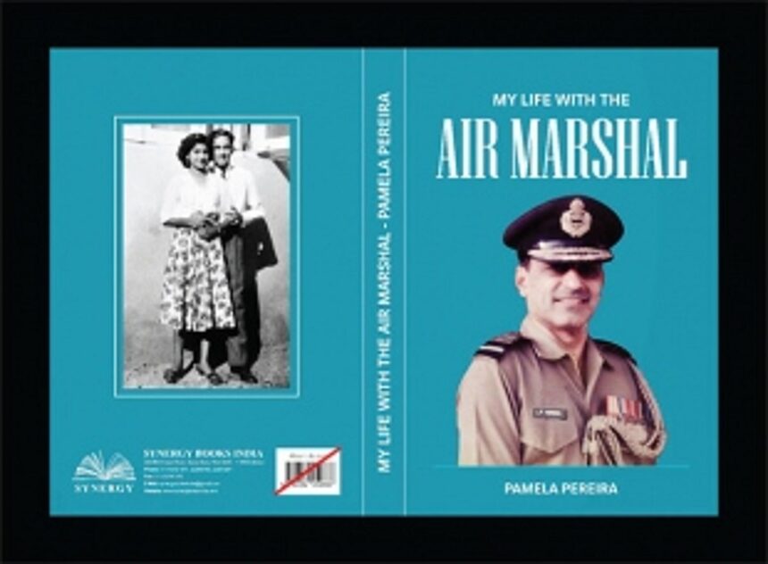 The first Goan Air Marshall's life in a book 1 The first Goan Air Marshall's life in a book