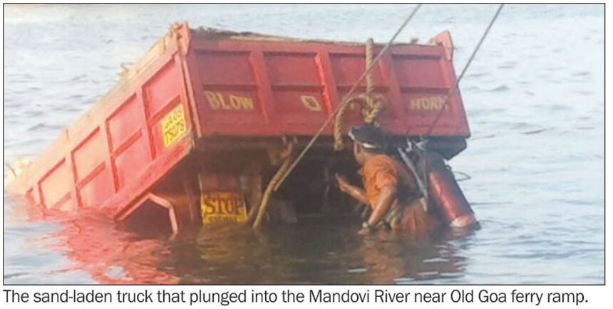 The sand-laden truck that plunged into the Mandovi River near Old Goa ferry ramp.