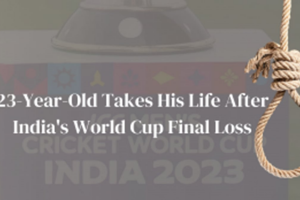 Tragic Suicide in West Bengal: 23-Year-Old Takes His Life After India's World Cup Final Loss