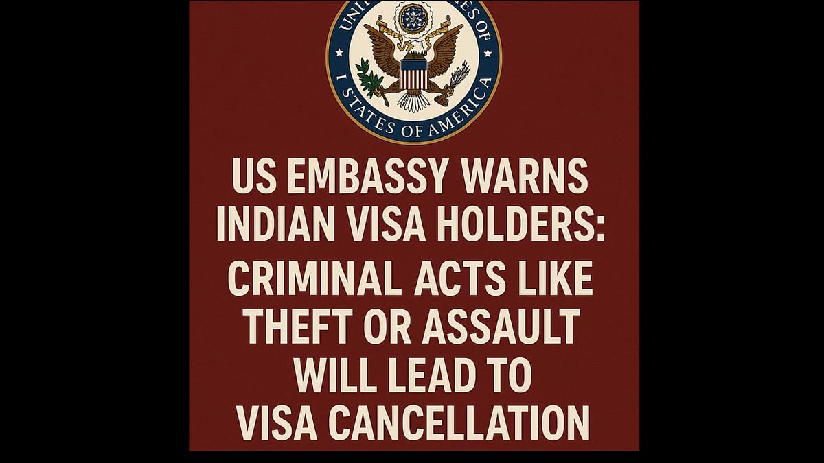 US Embassy Warns Indian Visa Holders: Criminal Acts Like Theft or Assault Will Lead to Visa Cancellation and Blacklisting