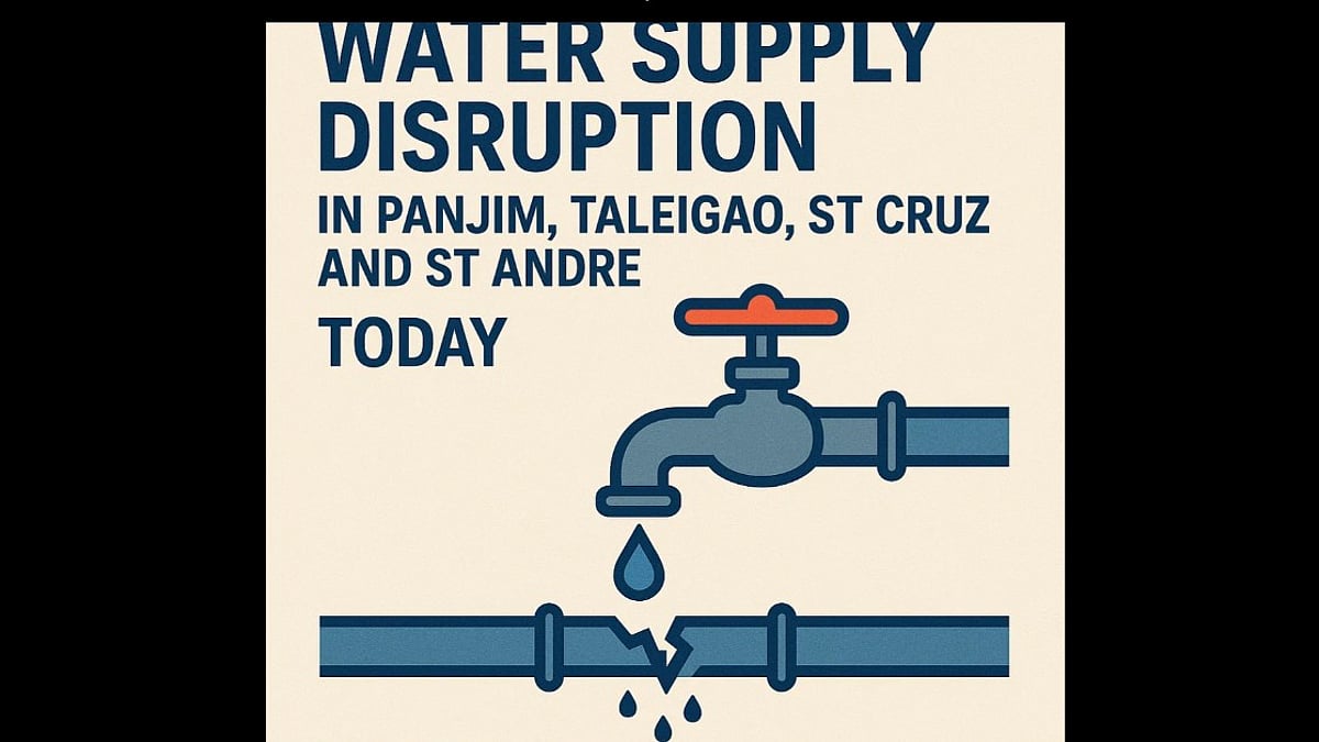 Water Supply Disruption in Panjim, Taleigao, St Cruz, and St Andre Today Due to Opa Pipeline Breakdown