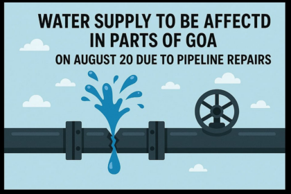 Water Supply to Be Affected in Parts of Goa on August 20 Due to Pipeline Repairs