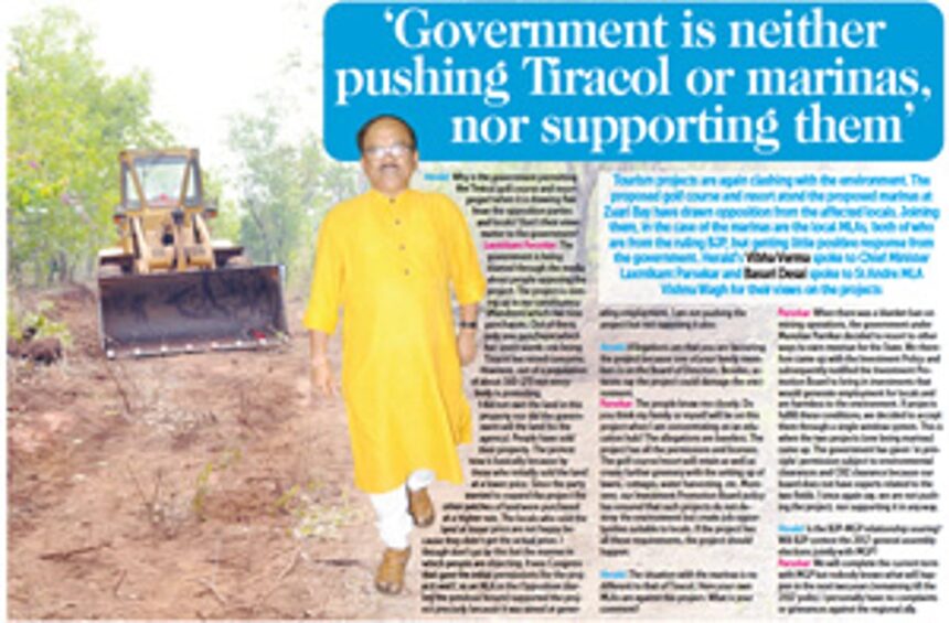 ‘Government is neither pushing Tiracol or marinas, nor supporting them’